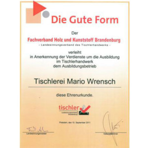 Zertifikat für gute Ausbildung - Die Gute Form - Tischlerei Mario Wrensch